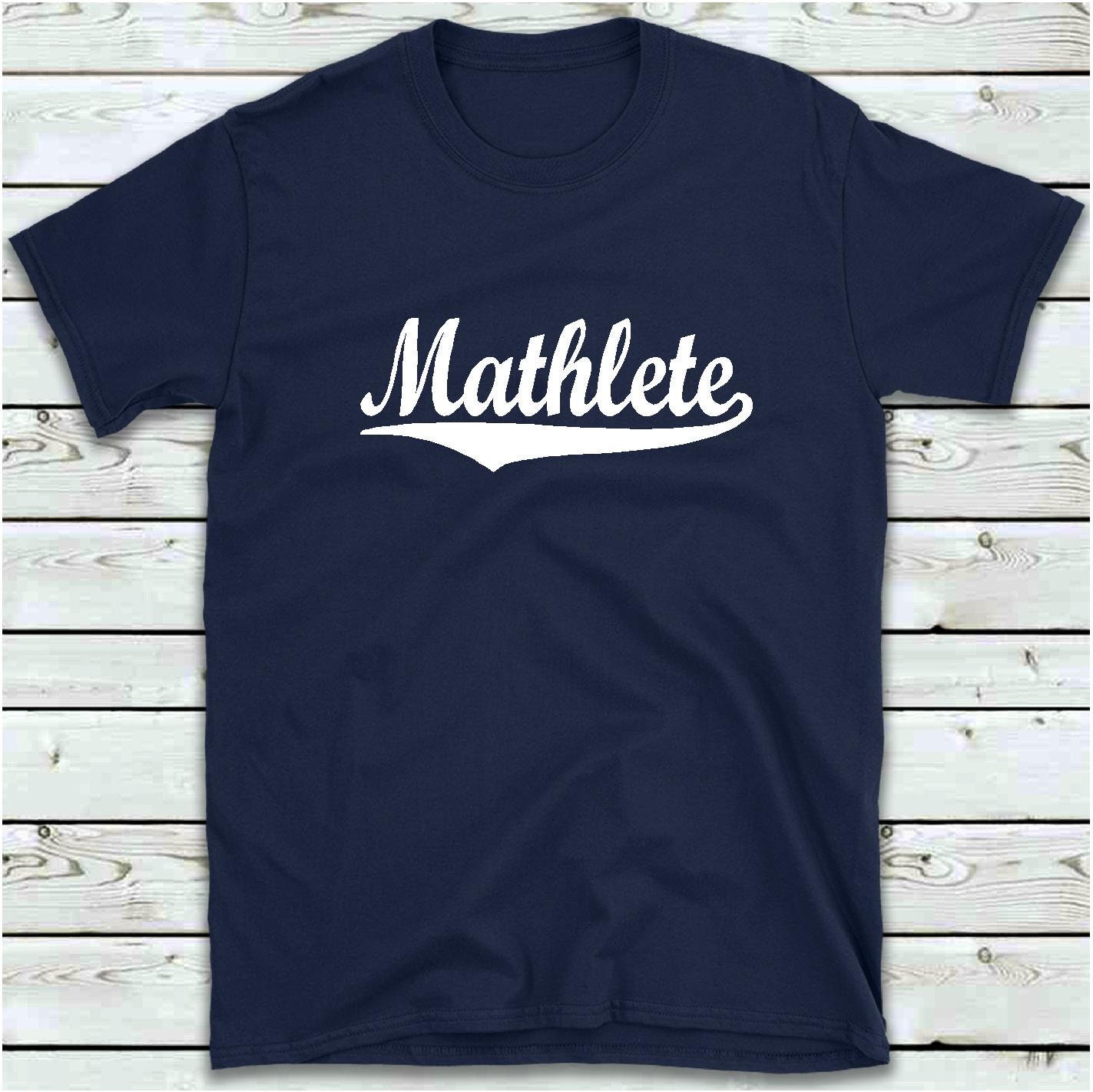 Mathlete Shirt Math Teacher Gift Math Student T-shirt - Etsy UK