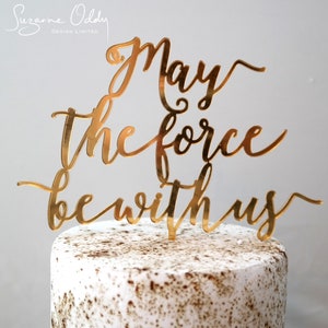 Decorazione per torta, Che la Forza sia con noi, decorazione per torta nuziale, decorazione per torta geek, matrimonio rustico, decorazione per torta cinematografica, decorazione per torta rustica