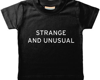 Strange And Unusual Organic Baby/Toddler T-Shirt