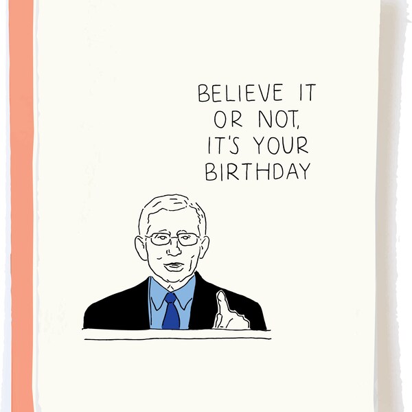 Dr. Fauci Birthday Card - Funny Birthday Card - Quarantine Birthday Card