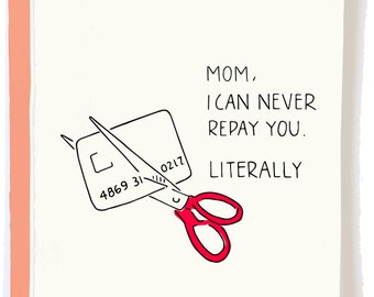 Mother's Day Card Funny - Repay You Mom, Single Mother, Sugar Mama