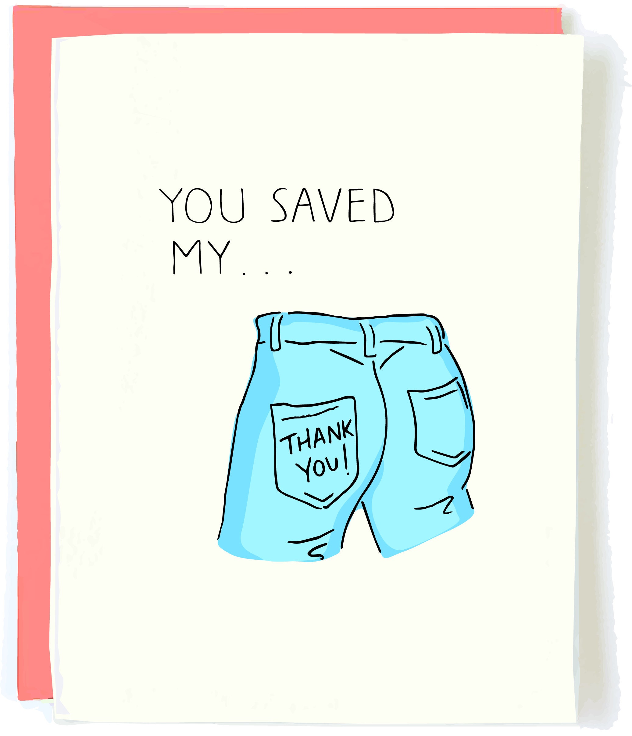 Saved My Ass Funny Thank You Card Thank You Card Mom Jeans - Etsy Norway Saved My Ass Funny Thank You Card Thank You Card Mom Jeans - Etsy Norway