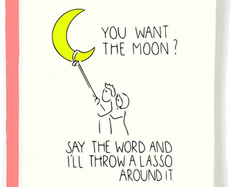 Love You To The Moon Card, Card for Girlfriend, Anniversary Card, Valentine's Day, Card for Boyfriend, I Love You, Want The Moon, Birthday