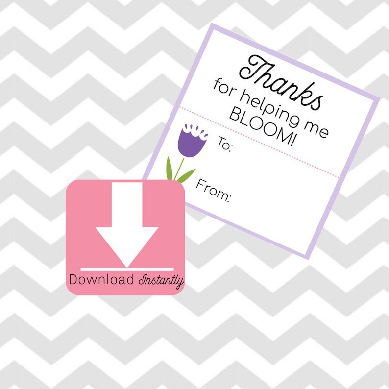 Due for encouraging me Bloom , Instructor printable tag image relating to Thanks for Helping Me Bloom Printable named Due for aiding me Bloom , Trainer printable tag