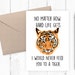 Funny anniversary card, Tiger Printable Card, Funny printable anniversary card, funny birthday card, instant download PNG PDF 5x7