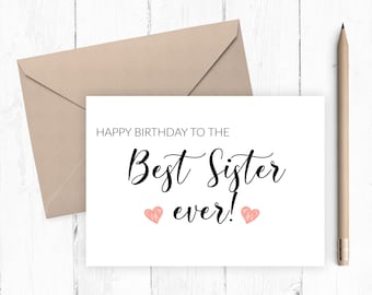 Birthday Card to Sister, Best Sister Ever, Instant Download Sister Birthday Card, Printable Happy Birthday Card 8x10 5x7 JPG PDF