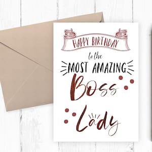 Printable Card, Happy Birthday to the Most Amazing Boss Lady, Boss Birthday Card 5x7 PDF JPG Includes Printable Envelope Template