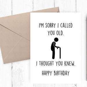 Getting Older funny birthday card, Funny Happy birthday card, Funny Printable Birthday Card, Includes Printable Envelope Template 5x7