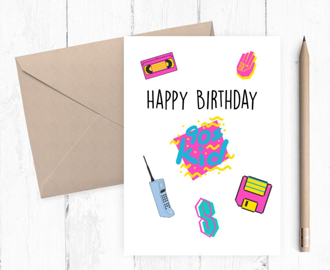 90's Kid Printable Birthday Card Funny Birthday Card - Etsy