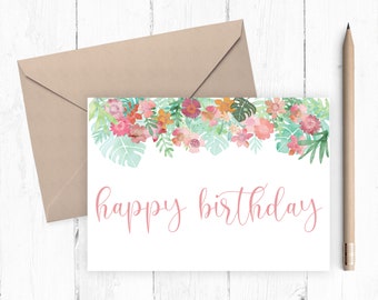 Printable Happy Birthday Card, Floral Birthday Card For Her, JPG Instant Download, PDF 5x7 Includes Printable Envelope Template