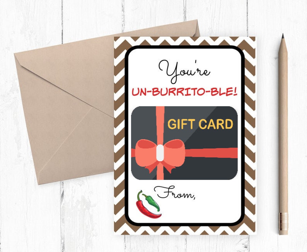 Burrito Fast Food Gift Card Printable Teacher Gift Card Etsy