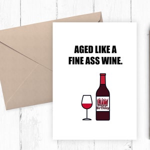 Ouder worden Grappige verjaardagskaart, gelukkige verjaardagskaart, zoals een verjaardagskaart voor fijne wijn, inclusief afdrukbare envelopsjabloon PDF JPG 5x7