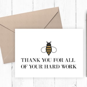 Thank you for all of your hard work, employee thank you card, boss, co-worker, printable thank you card, instant download, 5x7 PDF JPG