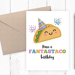 Taco birthday card, funny birthday card, taco lover, funny birthday card for him, funny birthday card for her, pun birthday card PDF JPG 5x7