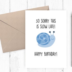 Cartão de feliz aniversário tardio para impressão, cartão de aniversário tardio, download instantâneo PNG PDF 5x7