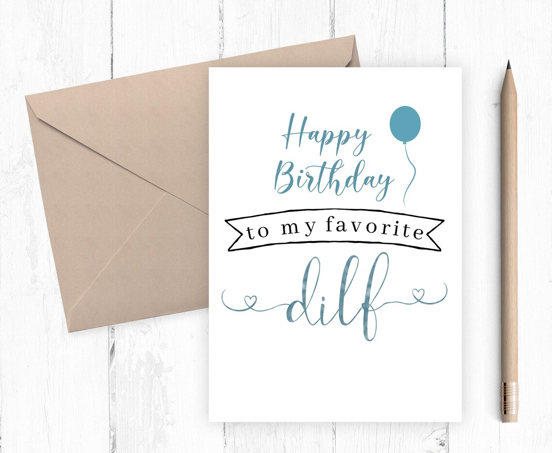 happy birthday card to husband dilf birthday printable card etsy