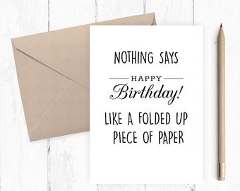 Funny Happy Birthday Card, Printable Birthday Card, Happy Birthday Card, 5x7 PDF JPG Instant Download Includes Printable Envelope Template