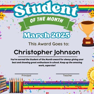 Puede incluir: Certificado de estudiante del mes con borde de arcoíris, estrellas y confeti. El certificado dice "Estudiante del mes, marzo de 2025" y se otorga a Christopher Johnson. Incluye un trofeo, libros y lápices.