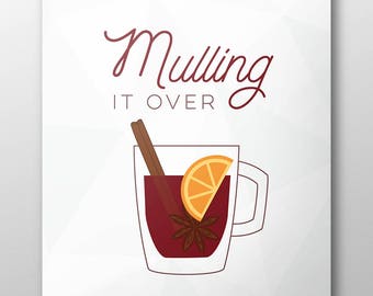 Mulling it Over - Punny Printable Geometric Mulled Wine Cocktail Wall Print - DIGITAL DOWNLOAD