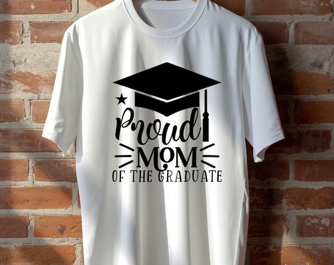 Proud of the Grad Shirt