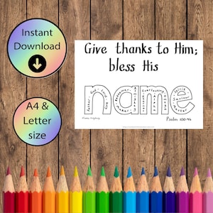 Nombres de Dios - Página para colorear cristiana - Dadle gracias, bendecid su nombre - Salmo 100:4 - Hoja de iglesia cristiana para niños - A4 y Carta