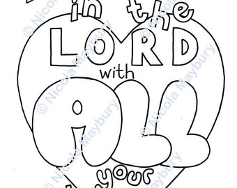 Christian colouring pages - Trust in the Lord with all your heart - downloadable Bible verse colouring sheet - Proverbs 3:5 - A4 size