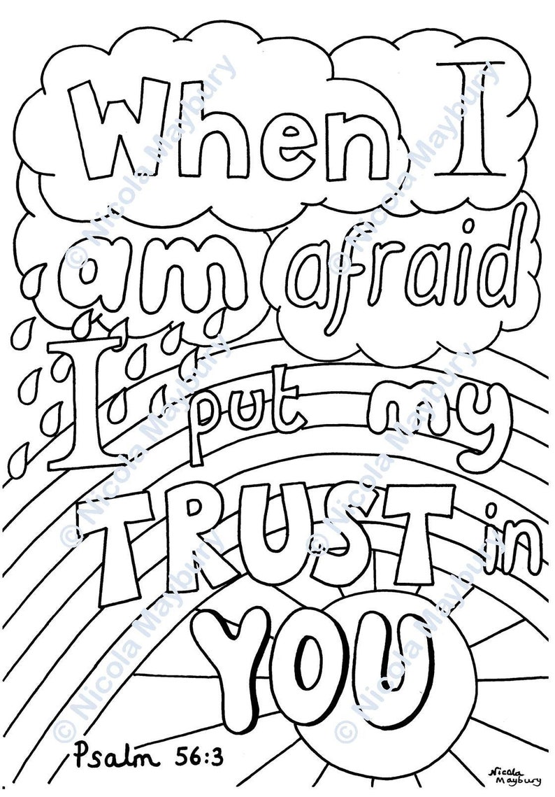 Peut inclure: Page &agrave; colorier en noir et blanc avec un arc-en-ciel et les mots "Quand j'ai peur, je mets ma confiance en toi" et "Psaume 56:3".