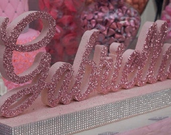 Custom Script Name Centerpiece for Sweet 16, Candy Buffet, Shower & Mitzvah