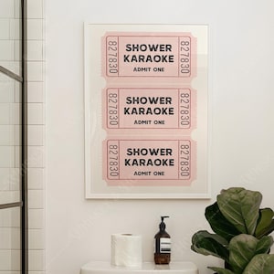 Digital Download | Shower Karaoke Ticket Art Print | Bathroom Art Print | Ticket Poster | Trendy Wall Art | Bathroom Wall Art |