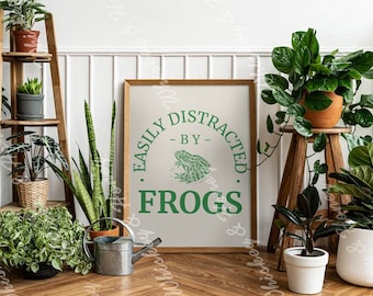 Easily Distracted By Frogs Art Print | Cottagecore Trendy Decor (Digital Download)