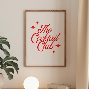 Descarga digital / Impresión artística de The Cocktail Club / Arte imprimible / Arte para carrito de bar / Decoración moderna para el hogar / Decoración de cócteles / Póster para dormitorio / Retro