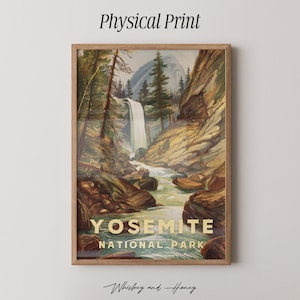 Physical Print | Vintage Yosemite National Park Art Print | Yosemite Poster | Retro Art | Travel Poster | Yosemite Wall Art | Vintage Art
