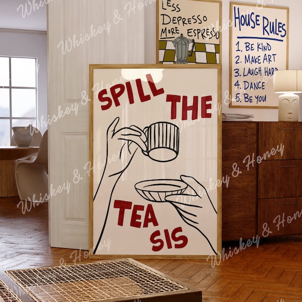 Digitaler Download | Verschütten Sie die Tea Sis Kunstdruck | Trendy Kunstdruck | Niedliche Wandkunst | Barwagen Kunst | Niedliche Kunst | Es Girl Art | Große Wandkunst