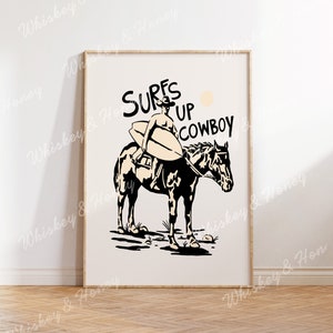 Digital Download Art Print | Surfing Cowboy Art Print | Western Art | Cowboy Poster | Coastal Cowboy | Cowgirl Home Decor | Trendy Art