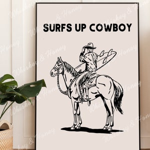 Surfs Up Cowboy Art Print | Digital Download | Printable Art | Coastal Cowgirl Art | Western Art | Trendy Apartment Art | Cowboy Poster