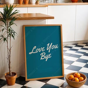 デジタルダウンロード | Love You Bye ポスター | トレンディなウォールアート | かわいいホームデコレーション | タイポグラフィ ウォールアート | プレッピー ウォールアート | ブルーポスター | バーカート