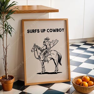Surfs Up Cowboy Art Print | Digital Download | Printable Art | Coastal Cowgirl Art | Western Art | Trendy Apartment Art | Cowboy Poster