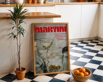 May include: A framed poster with a vintage design featuring a martini glass with olives and the text "One martini is just right, two martinis are too many, three martinis are never enough." The poster is in a wooden frame and is hanging on a wall with a black and white checkered floor.