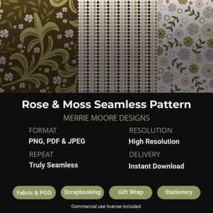 以下が含まれることがあります： 3つのフローラルパターンを備えたデジタルシームレスパターンデザイン。パターンは、緑、ピンク、茶色の色合いで様式化されたバラと苔を特徴としています。「Rose & Moss Seamless Pattern」というテキストが表示されています。