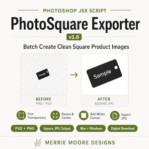 Könnte beinhalten: Grafik, die das PhotoSquare Exporter Photoshop JSX-Skript bewirbt. Sie zeigt ein Vorher-Nachher-Beispiel eines Produktbildes mit Optionen für Transparenz, Größenänderung und Export als JPG. Der Text enthält "Batch Create Clean Square Product Images."