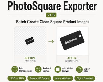 Skrypt programu Photoshop PhotoSquare Exporter | Eksport wsadowy zdjęć produktów Square | Narzędzie PSD PNG do JPG dla obrazów produktów Etsy Shopify