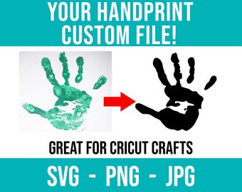 HANDGEZEICHNET Handabdruck Handwerk Digitalisierungsservice Benutzerdefinierte Datei zur Personalisierung Schneidedatei Cricut (svg png jpg)