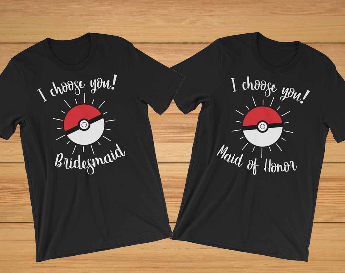 I Choose You T-Shirt I Choose You T-Shirt