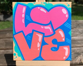 Small LOVE  Canvas w/Easel / graffiti love canvas / love painting / graffiti art / canvas art / gift for kids / love art / custom art