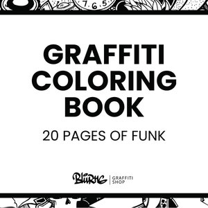 Graffiti Coloring Book: 20 Pages of Custom Designs (PDF Download)