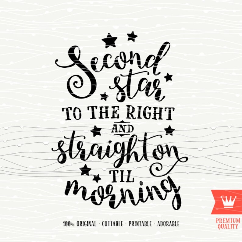 Download Second Star to the Right SVG Peter Pan SVG Cutting File ...