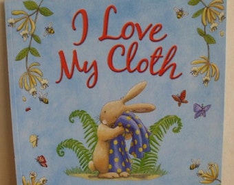 I love my cloth Amber Stewart New Paperback book Childrens Fiction Picture Book Bed time Story Book