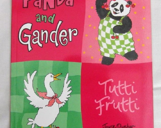 Tutti Frutti by Joyce Dunbar Pander and Gander New Paperback book Childrens Fiction Picture Book Bed time Story Book