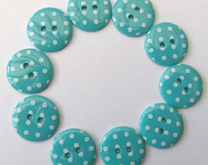 Buttons Turquoise Blue Polka Dot Buttons pack of 10 ligne size 28 or 18mm 2 hole Two hole Plastic