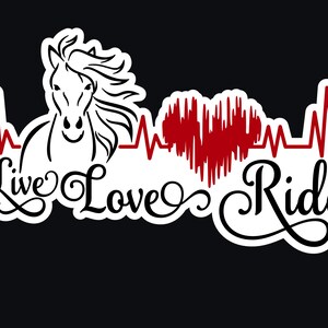 Live Love Ride Horse Heartbeat Vinyl Decal Black w/ White Bkgrd